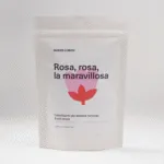 ROSA ROSA LA MARAVILLOSA